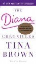 The Diana Chronicles - Tina Brown