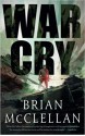 War Cry - Brian McClellan