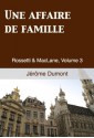 Une affaire de famille (Rossetti & MacLane) (French Edition) - Jérôme Dumont