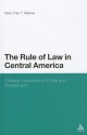 The Rule of Law In Central America: Citizens' Reactions to Crime and Punishment - Mary Malone