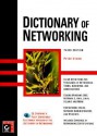 Dictionary of Networking [With *] - Peter Dyson, Kevin Shafer