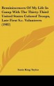 Reminiscences of My Life in Camp with the Thirty-Third United States Colored Troops, Late First S.C. Volunteers (1902) - Susie King Taylor