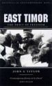 East Timor: The Price Of Freedom - John G. Taylor