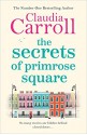 The Secrets Of Primrose Square - Claudia Carroll