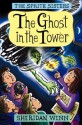 The Sprite Sisters: The Ghost in the Tower (Vol 4) - Sheridan Winn, Chris Winn