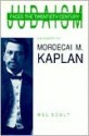 Judaism Faces the Twentieth Century: A Biography of Mordecai M. Kaplan - Mel Scult