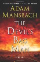 The Devil's Bag Man: A Novel (Jess Galvan) - Adam Mansbach