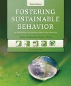 Fostering Sustainable Behavior: An Introduction to Community-Based Social Marketing - Doug McKenzie-Mohr