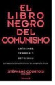 El Libro Negro Del Comunismo - Stéphane Courtois