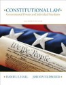 Constitutional Law: Governmental Powers and Individual Freedoms - Daniel E. Hall, John P. Feldmeier