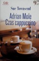 Adrian Mole. Czas cappuccino - Sue Townsend