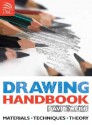 Drawing Handbook: Materials, Techniques, Theory - David Webb