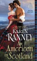 An American in Scotland - Karen Ranney