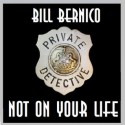 Cooper Collection 035 (Not On Your Life) - Bill Bernico