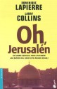 Oh, Jerusalén (Bestseller) - Dominique Lapierre, Juan Moreno