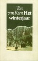 Het Winterjaar - Ton van Reen