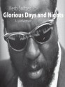 Glorious Days and Nights: A Jazz Memoir - Dan Morgenstern, Herb Snitzer