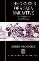 The Genesis of a Saga Narrative - Heather O'Donoghue