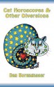 Cat Horoscopes & Other Diversions - Dan Borengasser, Carol Hart