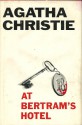 At Bertram's Hotel 1ST American Edition - Agatha Christie