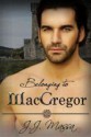 Belonging to MacGregor - J.J. Massa