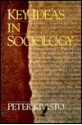 Key Ideas in Sociology (Sociology for a New Century) - Peter Kivisto