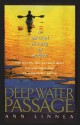 Deep Water Passage - Ann Linnea