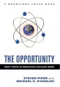 The Opportunity: Next Steps in Reducing Nuclear Arms (Brookings FOCUS Book) - Steven Pifer, Michael E. O'Hanlon