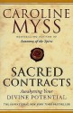 Sacred Contracts - Caroline Myss