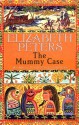 The Mummy Case - Elizabeth Peters