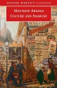 Culture And Anarchy: An Essay In Political And Social Criticism (Collected Works Of Matthew Arnold) - Matthew Arnold