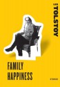 Family Happiness - Leo Tolstoy