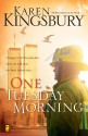 One Tuesday Morning (9/11 Series, #1) - Karen Kingsbury