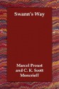 Swann's Way (Remembrance of Things Past, #1) - Marcel Proust, C.K. Scott Moncrieff