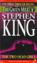 The Green Mile, Part 1: The Two Dead Girls - Frank Muller, Stephen King