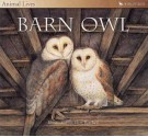 Barn Owl (Animal Lives) - Sally Tagholm, Bert Kitchen