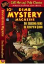 Dime Mystery Magazine The Bleeding Hand - Joseph W. Quinn, RadioArchives.com, Will Murray