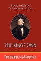 The King's Own (Book Three of the Marryat Cycle) - Frederick Marryat