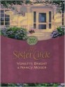 The Sister Circle - Vonette Bright, Nancy Moser