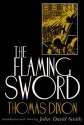 The Flaming Sword - Thomas Dixon Jr., John David Smith