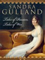 Tales of Passion, Tales of Woe (The Joséphine B. Trilogy) - Sandra Gulland