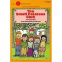 Small Potatoes Club, The - Harriet Ziefert, Richard Brown