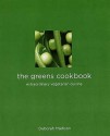 The Greens Cookbook - Deborah Madison