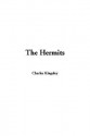 The Hermits - Charles Kingsley