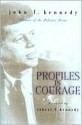 Profiles in Courage - John F. Kennedy, Robert F. Kennedy, Caroline Kennedy