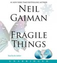 Fragile Things (Audio) - Neil Gaiman