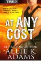 At Any Cost - Allie K. Adams