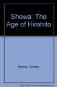 Showa: The Age of Hirohito - Dorothy Hoobler, Thomas Hoobler