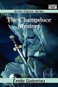 The Champdoce Mystery - Émile Gaboriau