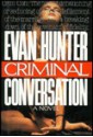 Criminal Conversation - Evan Hunter